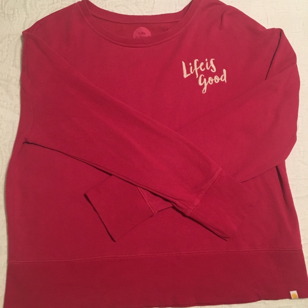 Life is Good Sweatshirt
